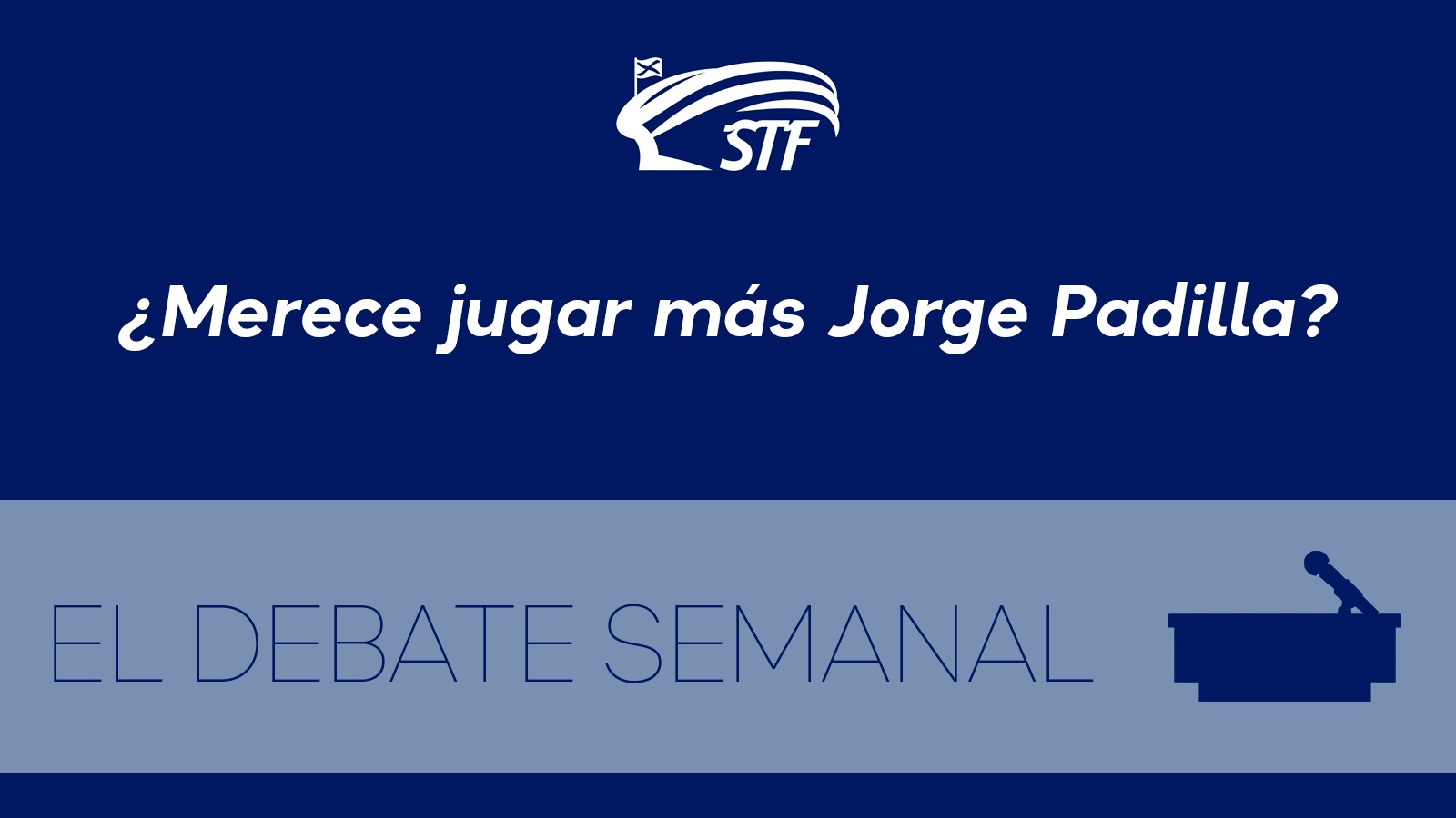 El Debate Semanal: ¿Merece jugar más Jorge Padilla? El 90,6 por ciento dice sí