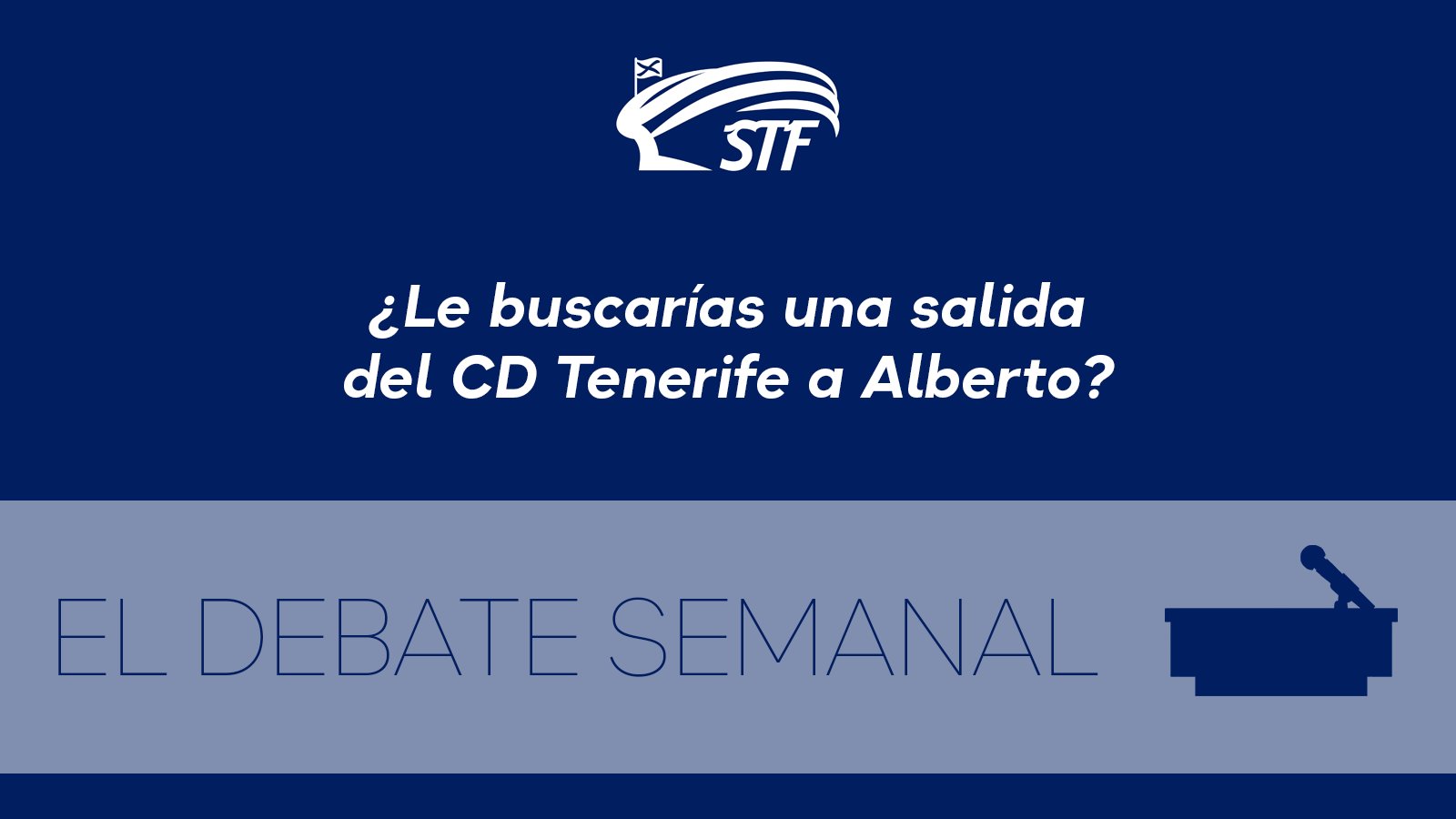 El Debate Semanal: ¿Le buscarías una salida del CD Tenerife a Alberto? El 96,55% dice sí