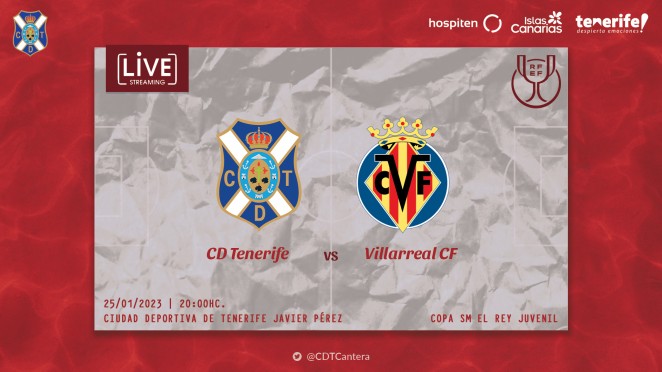 Este miércoles, el Juvenil del CD Tenerife se medirá al Villarreal CF en la Copa del Rey