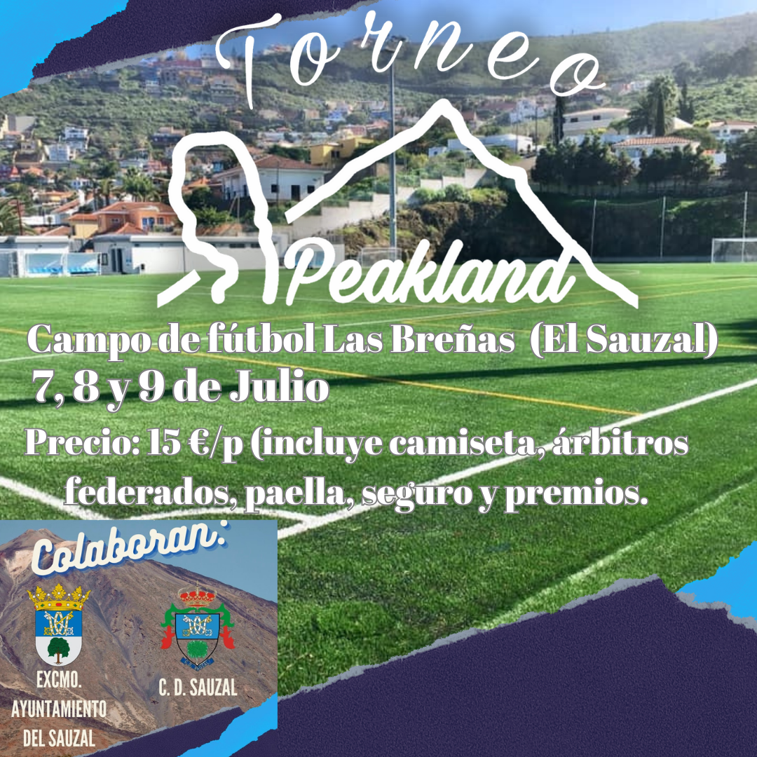El Torneo Peakland de fútbol 7 se disputará en El Sauzal este mes de julio